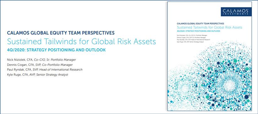 Sustained Tailwinds for Global Risk Assets